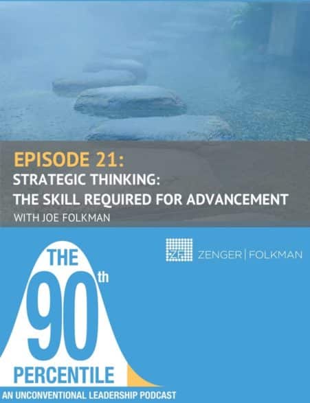 The 90th Percentile Podcast- Strategic Thinking